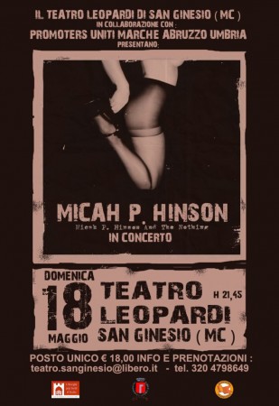 Locandina concerto Micah P Hinson S.Ginesio 18.05.2014