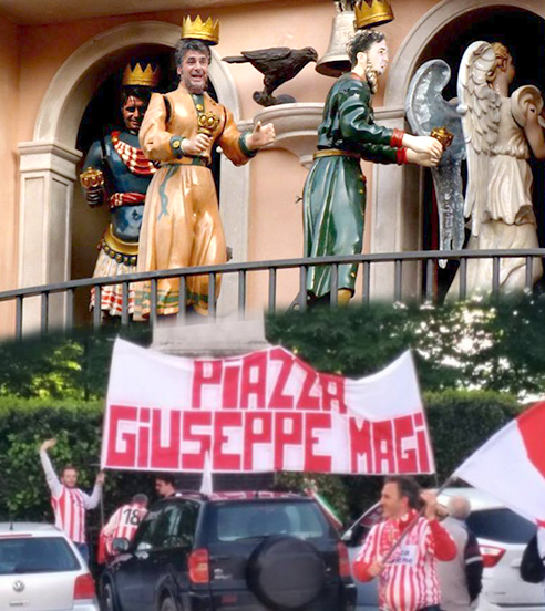 Un montaggio con il volto di Beppe Magi ritratto al posto dei Re Magi del nuovo orologio sulla torre civica. E la dedica dei tifosi che hanno ribattezzato piazza Giuseppe Garibaldi in piazza Giuseppe Magi