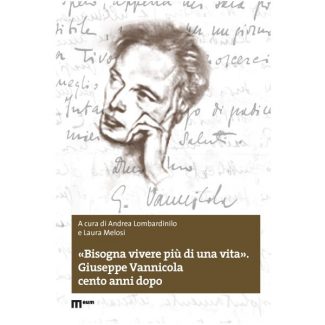 02-bisogna-vivere-piu-di-una-vita-giuseppe-vannicola-cento-anni-dopo-325x325